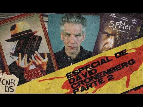 ESPECIAL DAVID CRONENBERG PT 2 - CINERDS