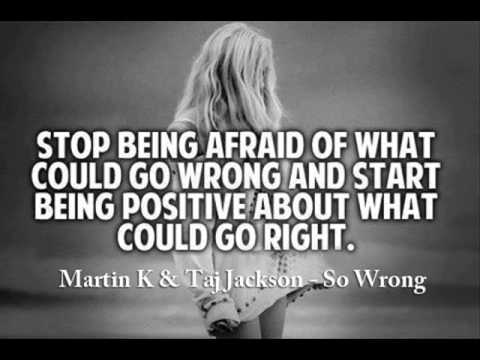 Martin K & Taj Jackson - So Wrong