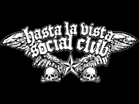 Hasta La Vista Social Club - Drunx Not Dead