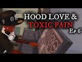HOOD LOVE TOXIC PAIN BERRY AVE SERIES ROBLOX EP 6