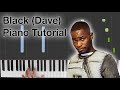 Black (Dave) Piano Keyboard Tutorial (Synthesia)