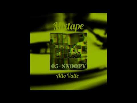 05 - Snoopy - mc´H (Alto Valle MIXTAPE)