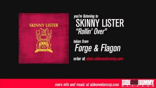 Skinny Lister - Rollin' Over