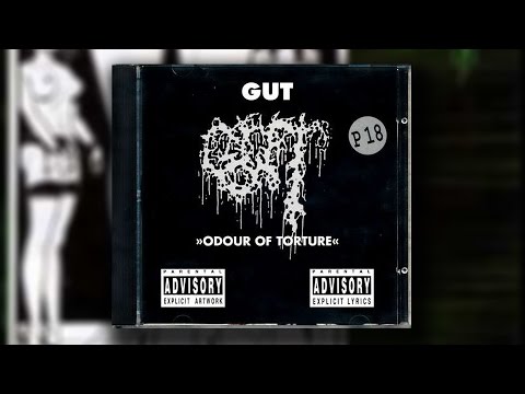 GUT - Odour Of Torture [Full Album 1995]