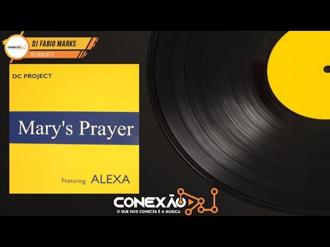 DC Project Featuring Alexa - Mary's Prayer (Club Mix) [HQ] - House, Euro House, 90's