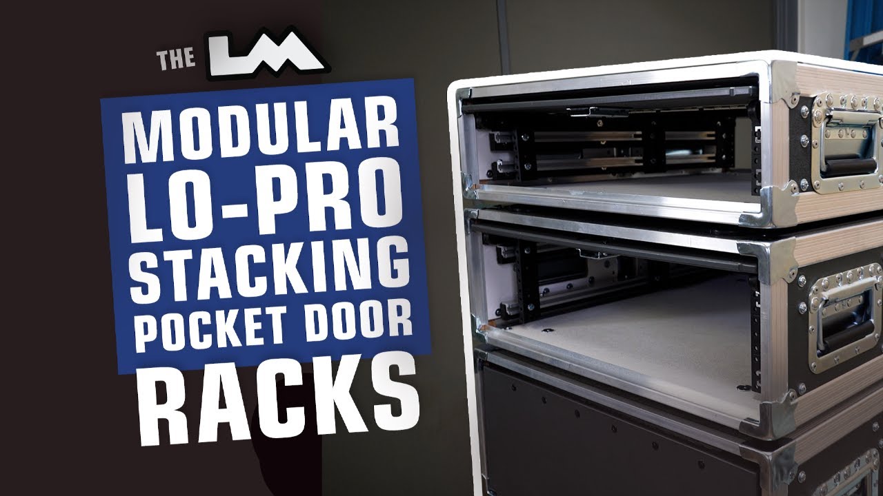 Modular Stacking Lo-Pro Pocket Door Racks | LM CASES [Product Spotlight]