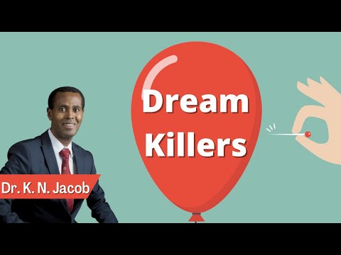 Dream Killers - Dr. K. N. Jacob