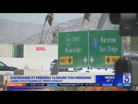 91 Freeway Closure