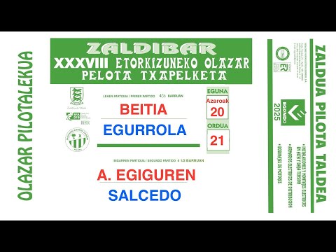 OLAZARE PILOTALEKUA - ZALDIBAR XXXVIII ETORKUZUNEKO OLAZAR PELOTA TXAPELKETA