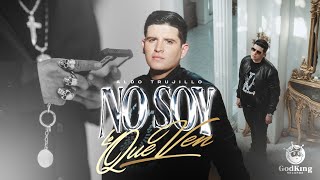 No Soy Lo Que Ven Lyrics English Translation