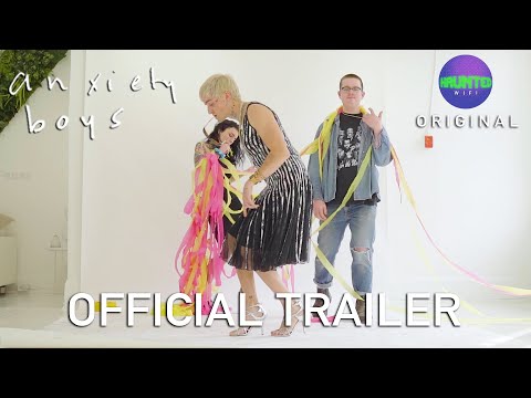 ANXIETY BOYS (web series) trailer