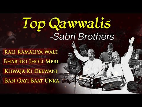 Top Qawwalis by Sabri Brothers - Kali Kamaliya Wale - Bhar Do Jholi Meri - Musical Maestros