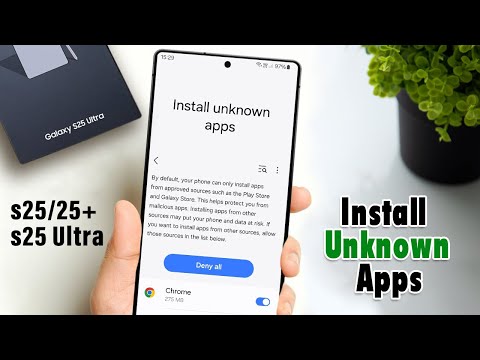 How to Install Unknown Apps in samsung Galaxy S25/ S25+/ S25 Ultra