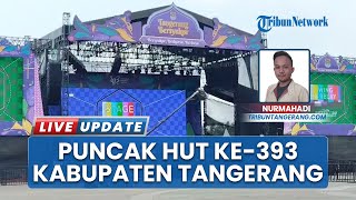 "Tangerang Bersyukur" Perayaan Puncak HUT ke-393 Digelar Meriah, 20 Ribu Jemaah Diperkirakan Hadir