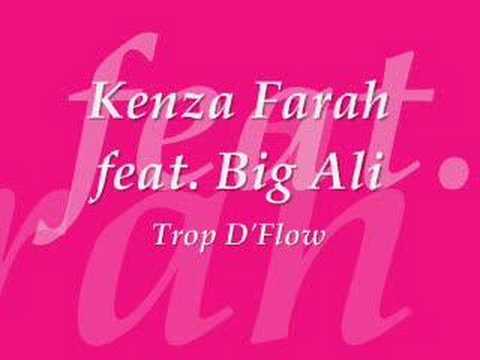 Kenza Farah ft. Big Ali - Trop D'Flow
