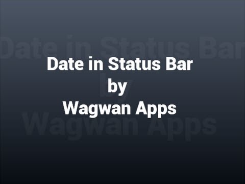 Date in Status Bar Video