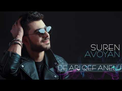 Suren Avoyan - De Ari Qef Anelu