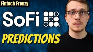 Discussing SoFi Stock Predictions | Fintech Frenzy