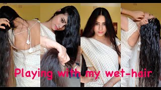 playing with my wet hair DM for full 25 min video