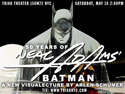 BATMAN-Neal Adams Lecture by Arlen Schumer