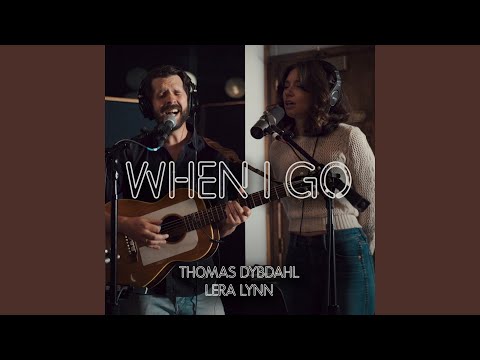 When I Go (The Village Sessions)