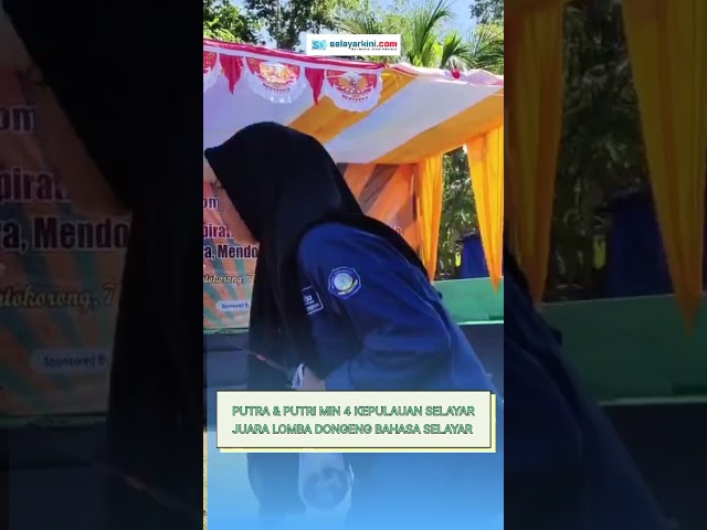 Putra & Putri Siswa Min 4 Kepulauan Selayar Juara 1 Lomba Dongeng Bahasa Lokal Selayar