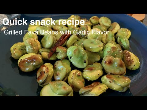 Easy and short time cooking.  Grilled Fava Beans with Garlic Flavor.