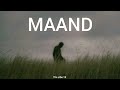 MAAND Bayaan Prod By The Vibe 19