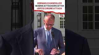 Leipzig Airport Drone Attack! German Chancellor Warns ‘Attackers Will Pay’ | TSG