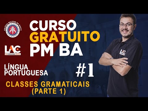 PM BA 2019 - Classes Gramaticais - Parte 1