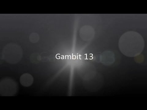 Gambit 13