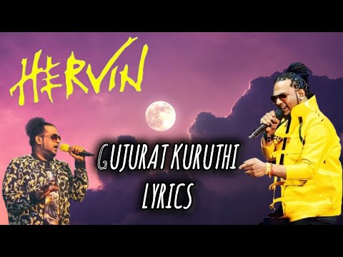 Gujurat Kuruthi | HERVIN | Lyrics