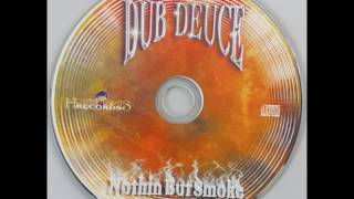 Dub Deuce Mafia - Drop Top Part III (feat Layzie Bone)