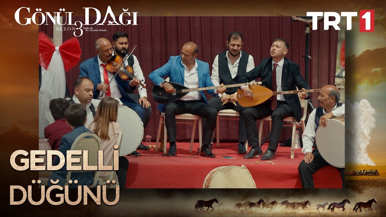 Düğünümüzde önemli misafirlerimiz var Gönüldağı 95. bölüm