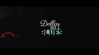 DOLLAR BILL BLUES || A 3P OUTLOOK