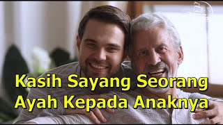Download lagu Kisah Inspiratif: Kasih Sayang Seorang Ayah kepada Anaknya mp3 Download lagu Kisah Inspiratif: Kasih Sayang Seorang Ayah kepada Anaknya mp3