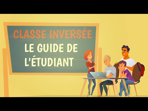 Classe inversée - Le guide de l'étudiant