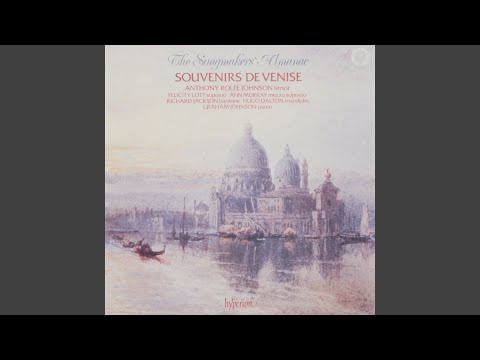 Hahn: Venezia: II. La barcheta