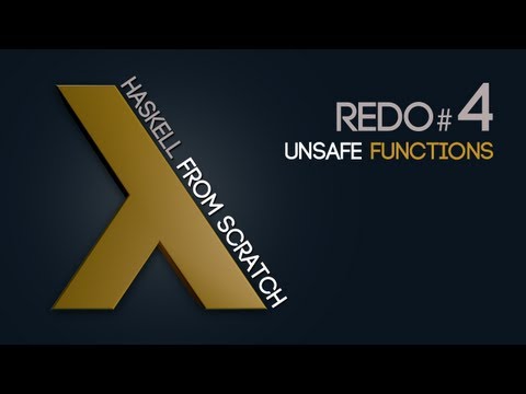 Unsafe Functions - Haskell from Scratch #4