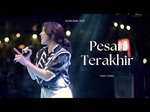 Pesan Terakhir - Lyodra Feat Gisel Live Cover | Good People Music