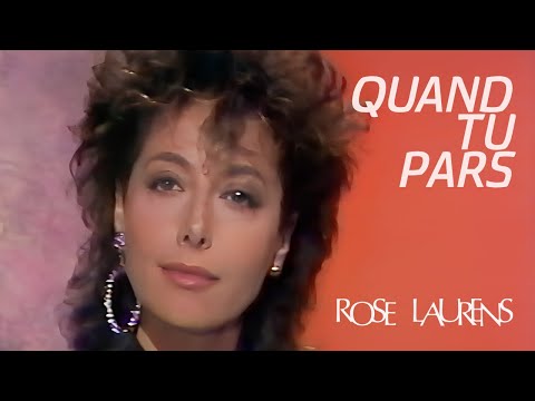 Rose Laurens - Quand tu pars (17/12/1985, Antenne 2)