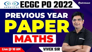 ECGC PO Previous Year Question Paper Maths | Complete Paper Solution | ECGC PO 2022 | Vivek Sir