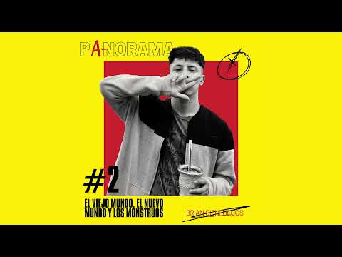 Panorama: 2 | El viejo mundo, el nuevo mundo y los mounstruos