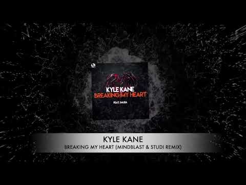 Kyle Kane - Breaking My Heart (Mindblast & Studi Remix)