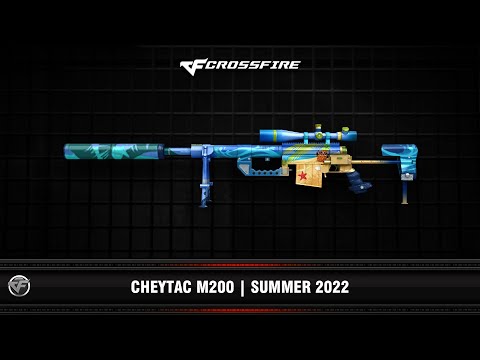 CF : Cheytac M200 | Summer 2022