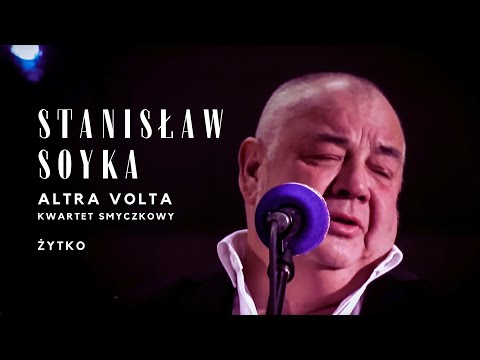 Stanisław Soyka i Altra Volta kwartet smyczkowy, Żytko - śląska piosenka ludowa