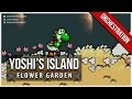 Yoshi S Island Flower Garden Orchestral