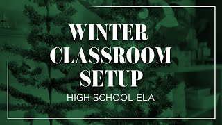 WINTER CLASSROOM SETUP // refreshing my classroom with winter decor