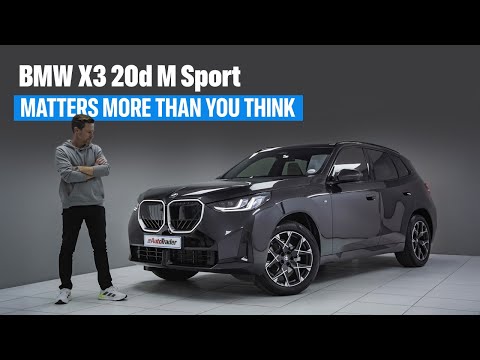 It matters more than you think: the 2025 BMW X3 20d xDrive M Sport.