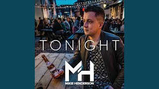 Musik-Video-Miniaturansicht zu Tonight Songtext von Mikie Henderson